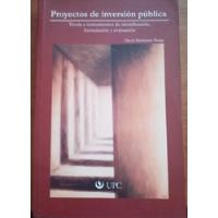 Proyectos De Inversion Publica / David Medianero Burga, usado segunda mano  Perú 