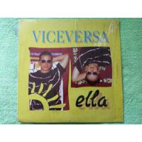 Eam Lp Vinilo Maxi Single Viceversa Ella 1993 Versiones Rmx segunda mano  Perú 