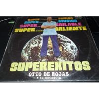 Jch- Otto De Rojas Superexitos Lp Salsas, usado segunda mano  Perú 