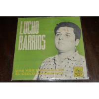Jch- Lucho Barrios Una Voz Peru En El Cielo De Año 1957 Lp, usado segunda mano  Perú 