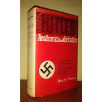 Anatomía De Un Dictador Hitler / Dr. Henry Picker, usado segunda mano  Perú 