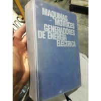 Libro Ceac Maquinas Motrices Generadores Energia Electrica, usado segunda mano  Perú 