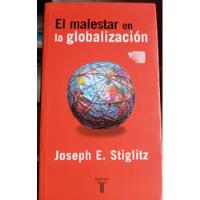 El Malestar En La Globalización - Joseph E. Stiglitz segunda mano  Perú 