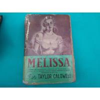 Mercurio Peruano: Libro Novela Melissa Taylor Caldwell L116 segunda mano  Perú 