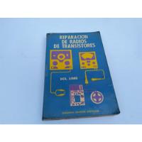 Mercurio Peruano: Libro Reparacion Radio Transistores  L174 segunda mano  Perú 
