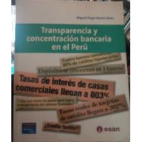 Transferencia Y Concentración Bancaria En Perú Miguel Martin segunda mano  Perú 