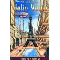 Julio Verne - París En El Siglo Veinte - Colección Popular segunda mano  Perú 