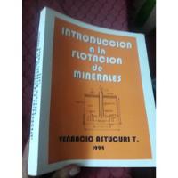 Libro Flotacion De Minerales Astucuri segunda mano  Perú 