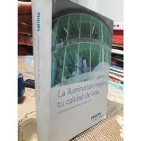 Libro Catalogo Luminarias De Interior 2009-2011 Philips segunda mano  Perú 