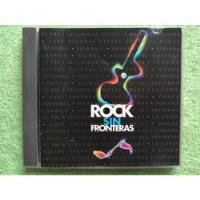 Eam Cd Rock Sin Fronteras 1996 Mana El Tri Fito Duncan Danza segunda mano  Perú 