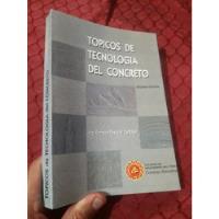 Usado, Libro Topicos De Tecnologia Del Concreto Enrique Pasquel  segunda mano  Perú 