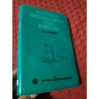 Libro Mir Maquinas Herramientas Para Metales  Chernov segunda mano  Perú 