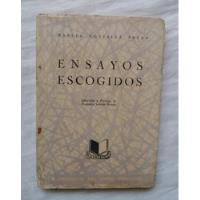 Ensayos Escogidos Manuel Gonzales Prada 1956 Libro Original segunda mano  Perú 