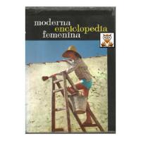   Moderna  Enciclopedia Femenina  1963 -libro Antiguo-oferta segunda mano  Perú 