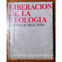 Liberación De La Teologia Juan Luis Segundo segunda mano  Perú 