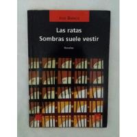 Jose Bianco Las Ratas Sombras Suele Vestir Libro Original segunda mano  Perú 