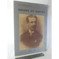 Misión En España - José Carlos Martín segunda mano  Perú 