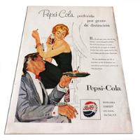 Dante42 Publicidad Antigua Gaseosa Pepsi Cola 1956 1957 segunda mano  Perú 