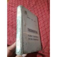 Libro De Trigonometría Plana Y Esférica Granville Smith, usado segunda mano  Perú 