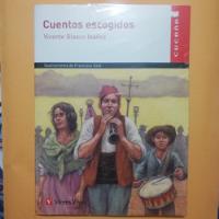 Cuentos Escogidos Plan Lector Secundaria Vicentblasco Ibáñez, usado segunda mano  Perú 