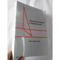 Libro Geometría Analítica Y Álgebra Lineal Elon Lages Lima segunda mano  Perú 
