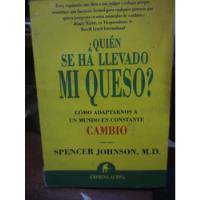 Libro ¿ Quien Se Ha Llevado Mi Queso ?  De Spencer Johnson segunda mano  Perú 