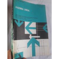 Libro Álgebra Lineal Orlando Villamayor, usado segunda mano  Perú 