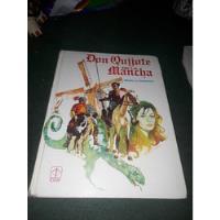 Usado, Libro  Don Quijote De La Mancha  Año 1986 segunda mano  Perú 