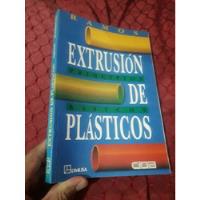 Libro Extrusión De Plasticos  Ramos segunda mano  Perú 