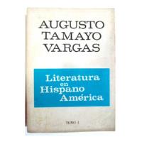 Usado, Augusto Tamayo Vargas - Literatura En Hispanoamérica - Raro segunda mano  Perú 