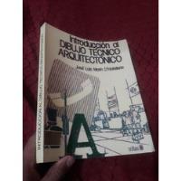 Libro Introducción Al Dibujo Técnico Arquitectónico Marín segunda mano  Perú 