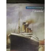 Grandes Barcos De La Historia Titanic segunda mano  Perú 