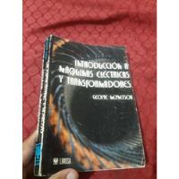 Libro Maquinas Electricas Y Transformadores George, usado segunda mano  Perú 