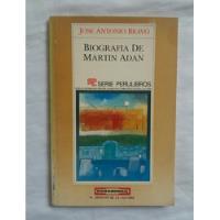 Biografia De Martin Adan Jose Antonio Bravo 1988 Oferta segunda mano  Perú 