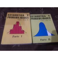 Libro Estadistica Y Probabilidades 2 Tomos Pedro Diaz segunda mano  Perú 
