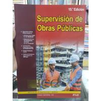 Libro Supervisión De Obras Públicas Icg 14 Edición  segunda mano  Perú 