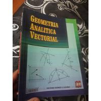 Libro De Geometría Analítica Vectorial Victor Gomez segunda mano  Perú 