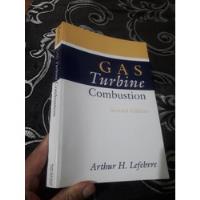 Libro Combustión De Turbinas De Gas Arthur Lefebvre segunda mano  Perú 