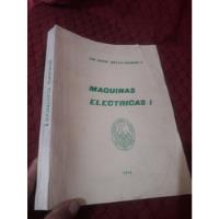 Libro Maquinas Eléctricas Tomo 1 Biella Bianchi, usado segunda mano  Perú 