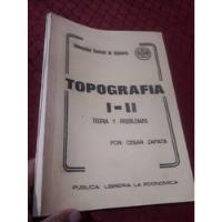 Libro Topografía Teoría Y Problemas Zapata Uni, usado segunda mano  Perú 