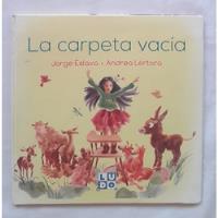 La Carpeta Vacia Jorge Eslava Andrea Lertora Libro Original , usado segunda mano  Perú 