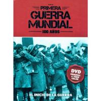 Primera Guerra Mundial - 100 Años - El Inicio De La Guerra segunda mano  Perú 