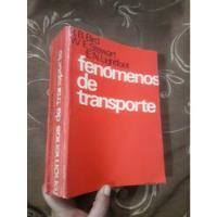 Libro Fenómenos De Transporte Bird, usado segunda mano  Perú 
