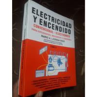 Libro Electricidad Y Encendido De Lozada Vigo segunda mano  Perú 