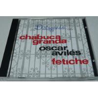 Jch- Chabuca Granda Oscar Aviles Fetiche Dialogando 1992 Cd, usado segunda mano  Perú 