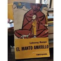 Lobsang Rampa - El Manto Amarillo, usado segunda mano  Perú 