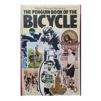 The Penguin Book Of The Bicycle - Ingles, usado segunda mano  Perú 
