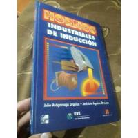 Libro Hornos Industriales De Inducción Astigarraga, usado segunda mano  Perú 