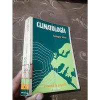 Libro Climatologia Georges Viers , usado segunda mano  Perú 