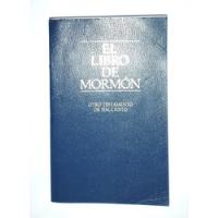 El Libro De Mormón Otro Testgamento De Jesucristo 1992 segunda mano  Perú 